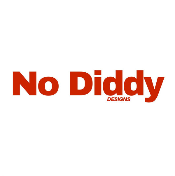 No Diddy Designs